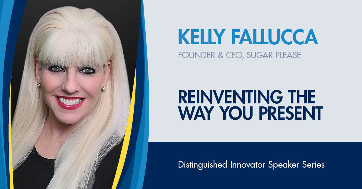 Kelly Fallucca - Reinventing the Way You Present