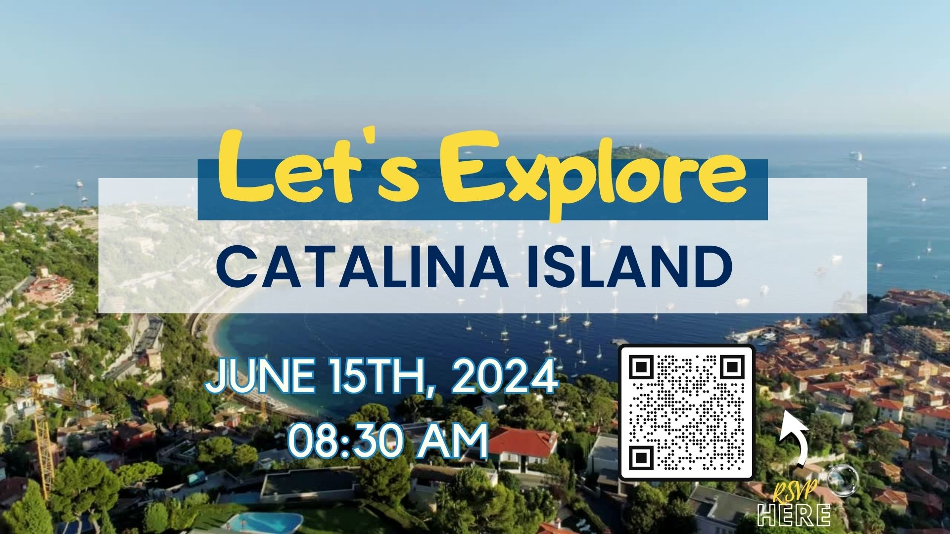 Let's explore Catalina Island. June 15th, 2024 at 8:30 AM