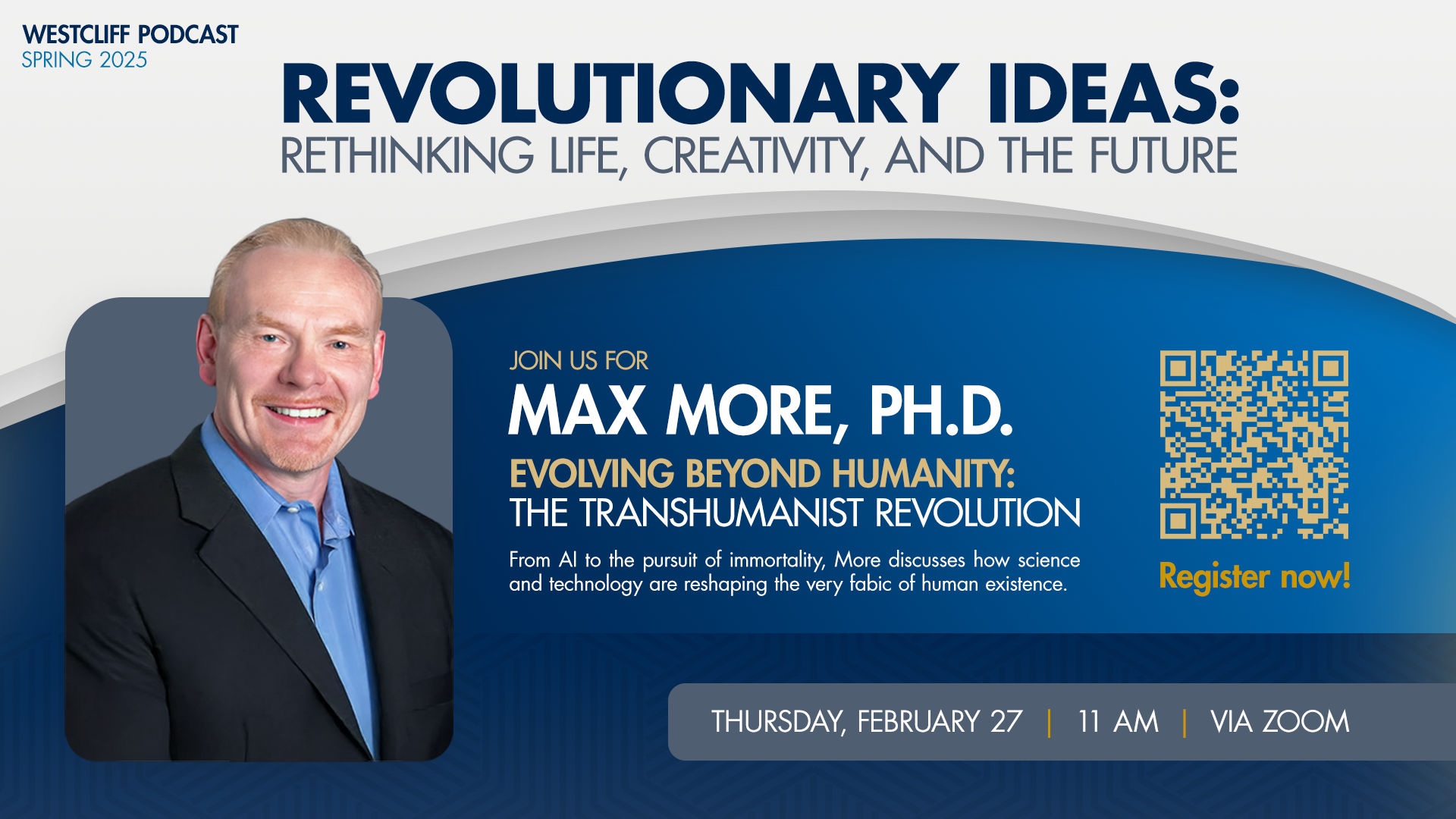 Evolving Beyond Humanity: Max More on the Transhumanist Revolution