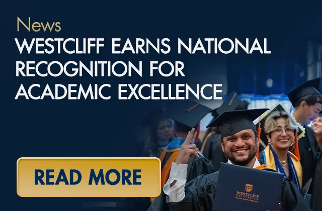 Westcliff Earns National Recognition for Academic Excellence