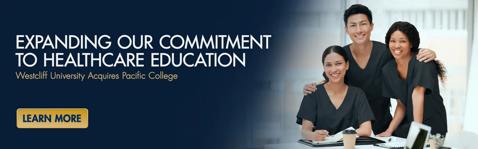 Westcliff University acquires Pacific College, expanding our commitment to healthcare education
